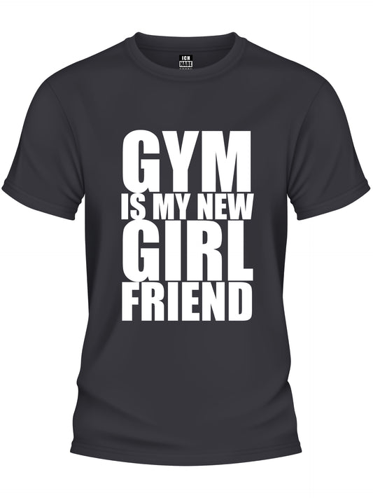 Design T-Shirt - GYM IS MY NEW GIRLFRIEND 2